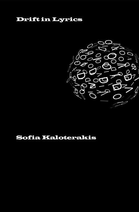 Drift in Lyrics - Sofia Kaloterakis