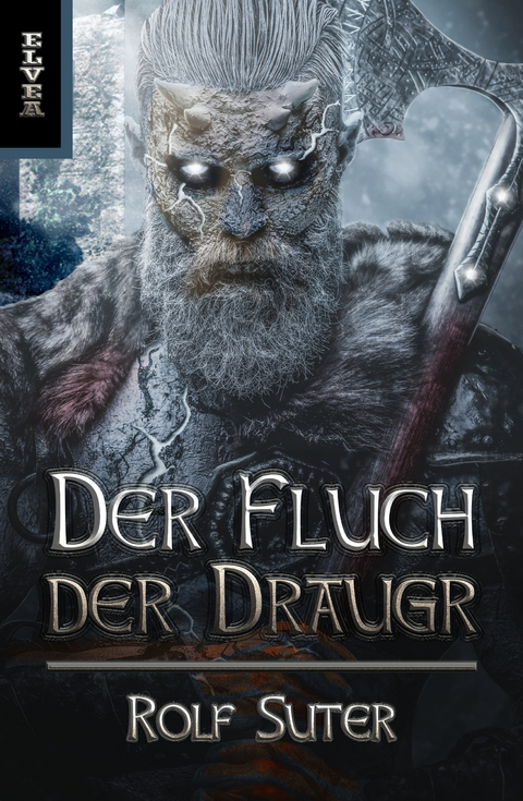 Der Fluch der Draugr - Rolf Suter