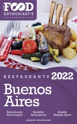 2022 Buenos Aires Restaurants -  Andrew Delaplaine