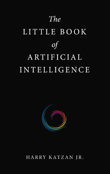 Little Book of Artificial Intelligence -  Harry Katzan Jr.