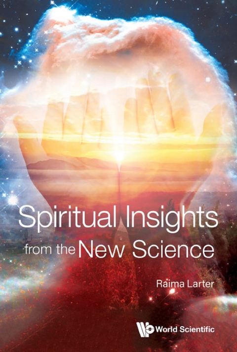 Spiritual Insights From The New Science: Complex Systems And Life -  Larter Raima Larter