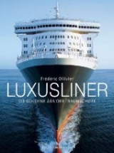 Luxusliner - Frédéric Ollivier