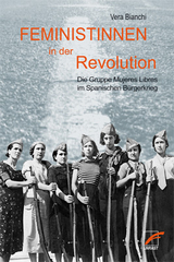 Feministinnen in der Revolution - Vera Bianchi