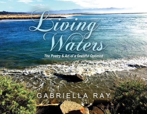 Living Waters - Gabriella Ray