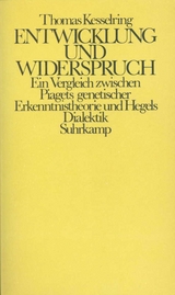 Entwicklung und Widerspruch - Kesselring, Thomas