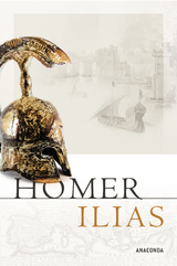 Ilias - Homer