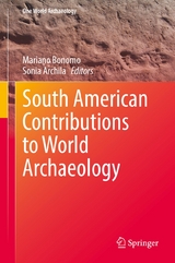 South American Contributions to World Archaeology - 