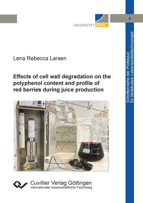 Effects of cell wall degradation on the polyphenol content and profile of red berries during juice production -  Lena Rebecca Larsen