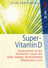 Super-Vitamin D - Volker Spitzer, Nicole Spitzer