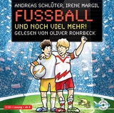 Fußball und ... 2: Fußball und noch viel mehr! - Andreas Schlüter, Irene Margil