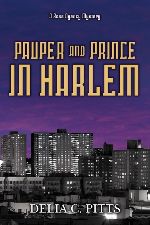 Pauper and Prince in Harlem -  Delia Pitts