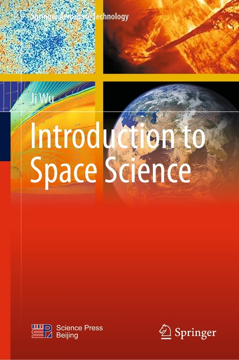 Introduction to Space Science -  Ji Wu