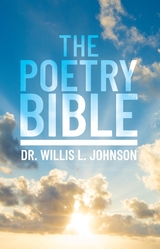 Poetry Bible -  Willis L. Johnson