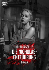 DIE NICHOLAS-ENTFÜHRUNG - John Cassells