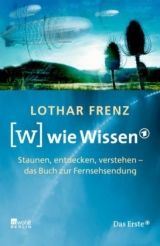 W wie Wissen - Lothar Frenz
