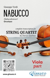 Viola part of "Nabucco" overture for String Quartet - Giuseppe Verdi, a cura di Enrico Zullino