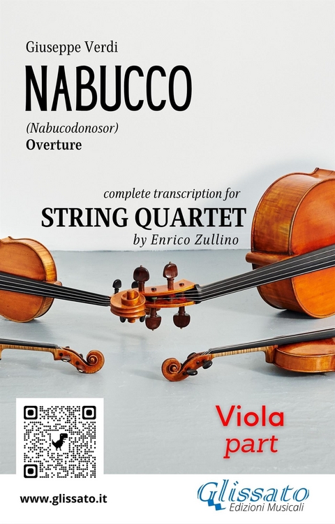 Viola part of "Nabucco" overture for String Quartet - Giuseppe Verdi, a cura di Enrico Zullino