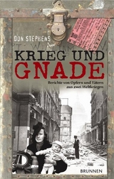 Krieg und Gnade - Don Stephens