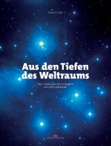 Aus den Tiefen des Weltraums - Stuart Clark