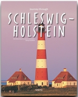 Journey through Schleswig-Holstein - Reise durch Schleswig-Holstein - Georg Schwikart