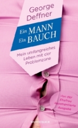 Ein Mann - ein Bauch - George Deffner