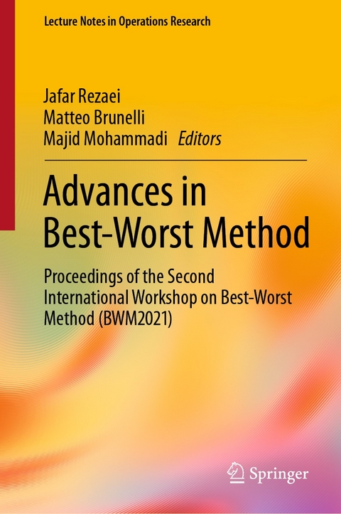 Advances in Best-Worst Method - 