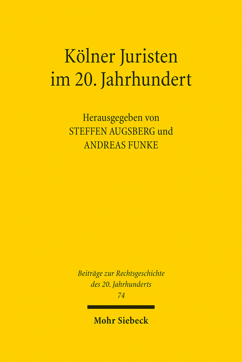 Kölner Juristen im 20. Jahrhundert - 