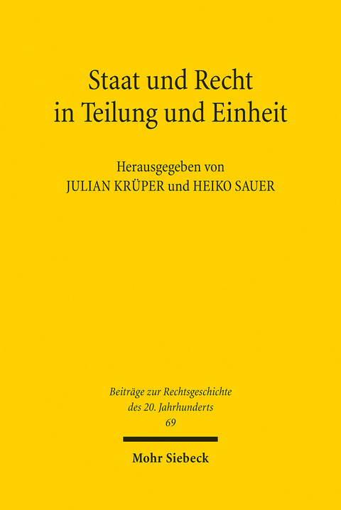 Staat und Recht in Teilung und Einheit - 