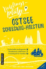 Lieblingsplätze Ostsee Schleswig-Holstein - Karen Lark, Heike Meckelmann