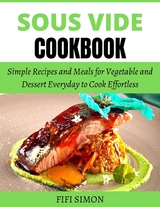 Sous Vide Cookbook - Fifi Simon