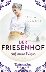 Der Friesenhof -  Fenja Lüders