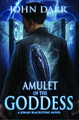 Amulet of the Goddess - John Darr