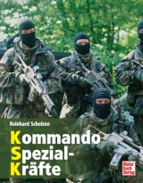 Kommando Spezial-Kräfte - Reinhard Scholzen