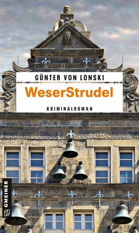 WeserStrudel - Günter von Lonski