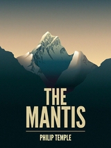 The Mantis -  Philip Temple