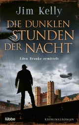 Die dunklen Stunden der Nacht - Jim Kelly