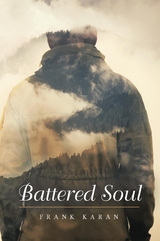 Battered Soul -  Frank Karan