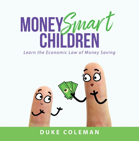 Money Smart Children -  Duke Coleman