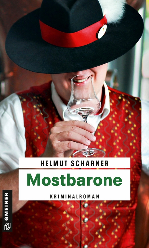 Mostbarone - Helmut Scharner
