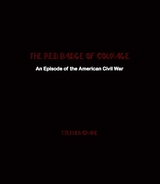 The Red Badge of Courage : An Episode of the American Civil War -  Stephen Crane