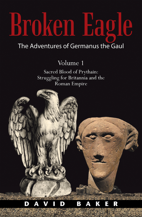 The Adventures of Germanus the Gaul - David Baker