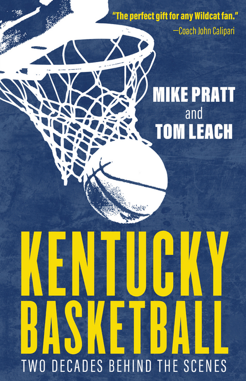 Kentucky Basketball - Tom Leach, Mike Pratt