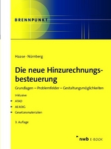 Die neue Hinzurechnungsbesteuerung - Florian Haase, Philip Nürnberg