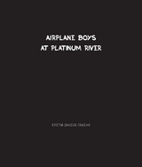 Airplane Boys at Platinum River : Airplane Boys #5 -  Edith Craine