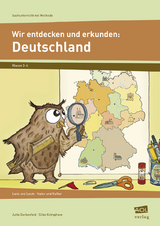 Wir entdecken und erkunden: Deutschland - Jutta Berkenfeld, Silke Krimphove