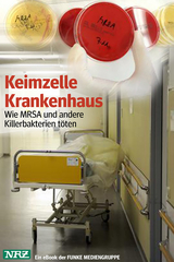 Keimzelle Krankenhaus. NRZ-Ausgabe - Klaus Brandt