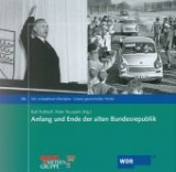 Anfang und Ende der alten Bundesrepublik - 