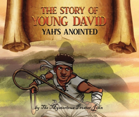 The Story of Young David - Prester John