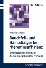 Bauchfell- und Hämodialyse bei Niereninsuffizienz - Matthias Klingele