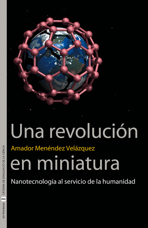 Una revolución en miniatura - Amador Menéndez Velázquez